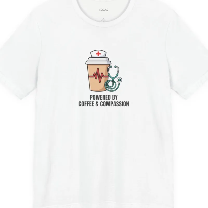 Funny nurse graphic tee, designed and printed in Canada